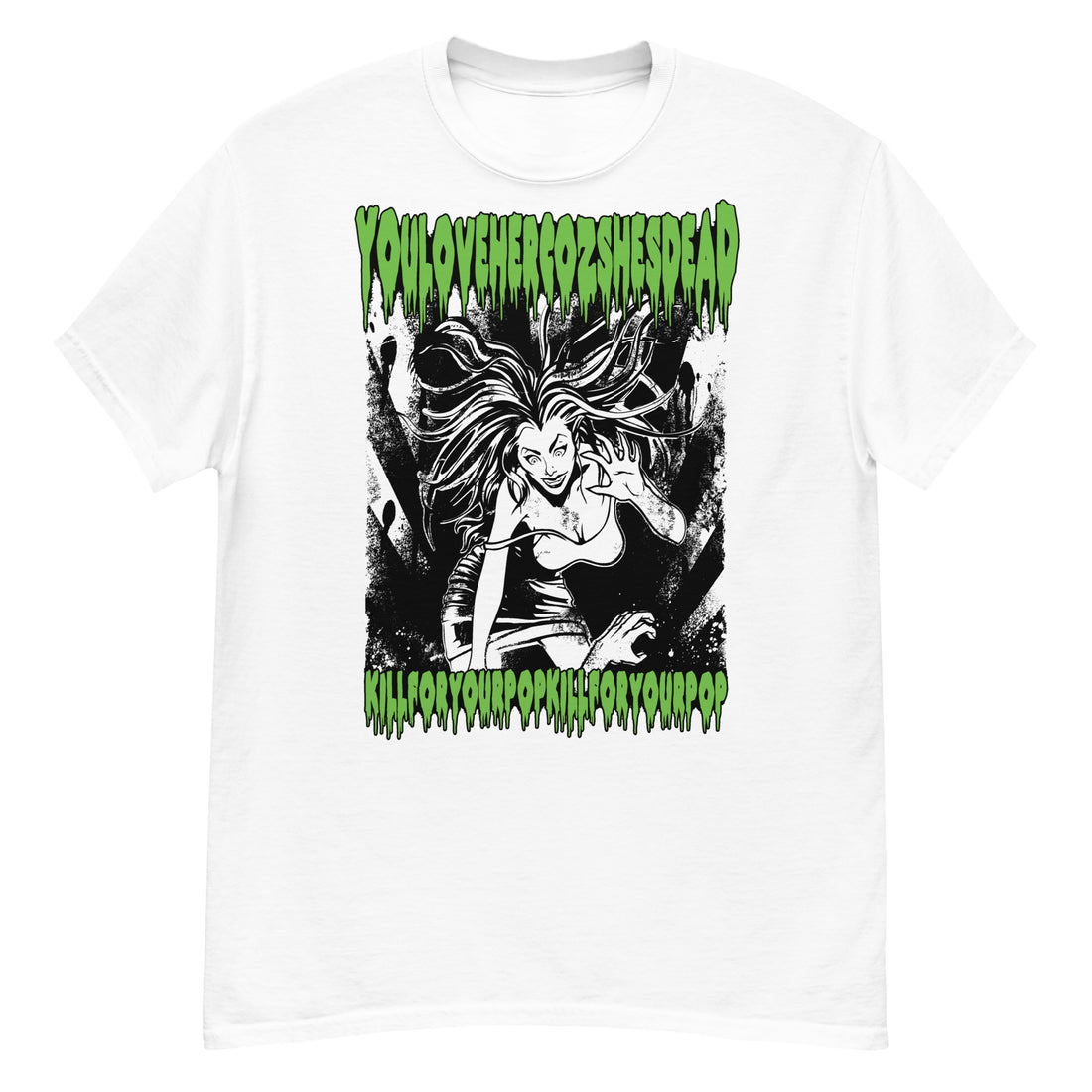 The Original KILL FOR YOUR POP YLHCSD T-shirt - YOU LOVE HER