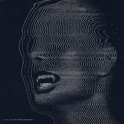Casket by YOU LOVE HER, Vandalism - 12&quot; Vinyl