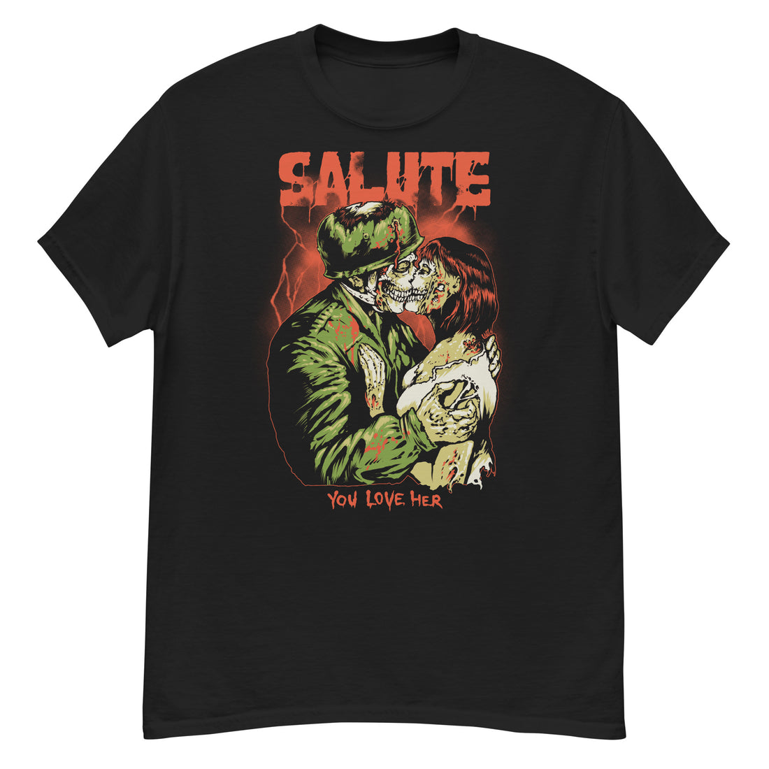 YOU LOVE HER - Salute Tee - YOU LOVE HER