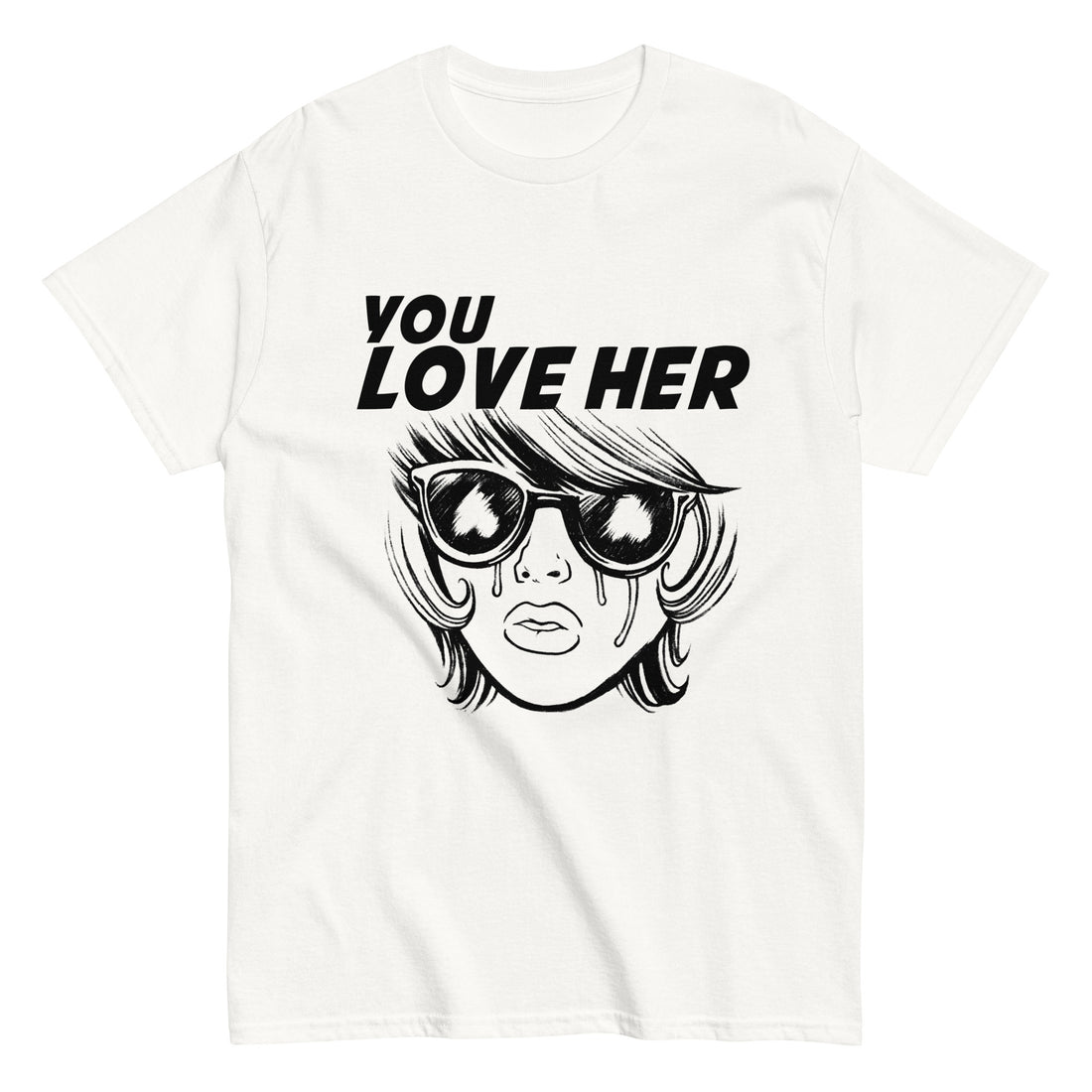 YOU LOVE HER - Pop Art Tee - YOU LOVE HER