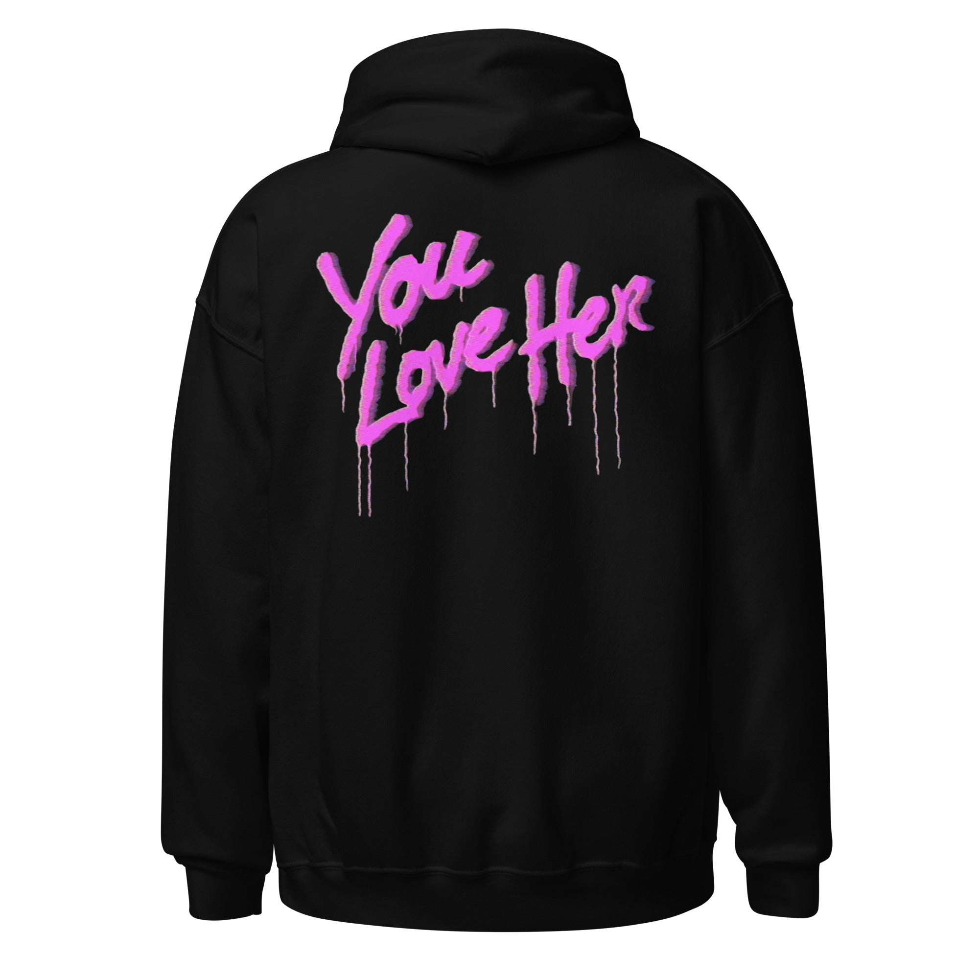 YOU LOVE HER 